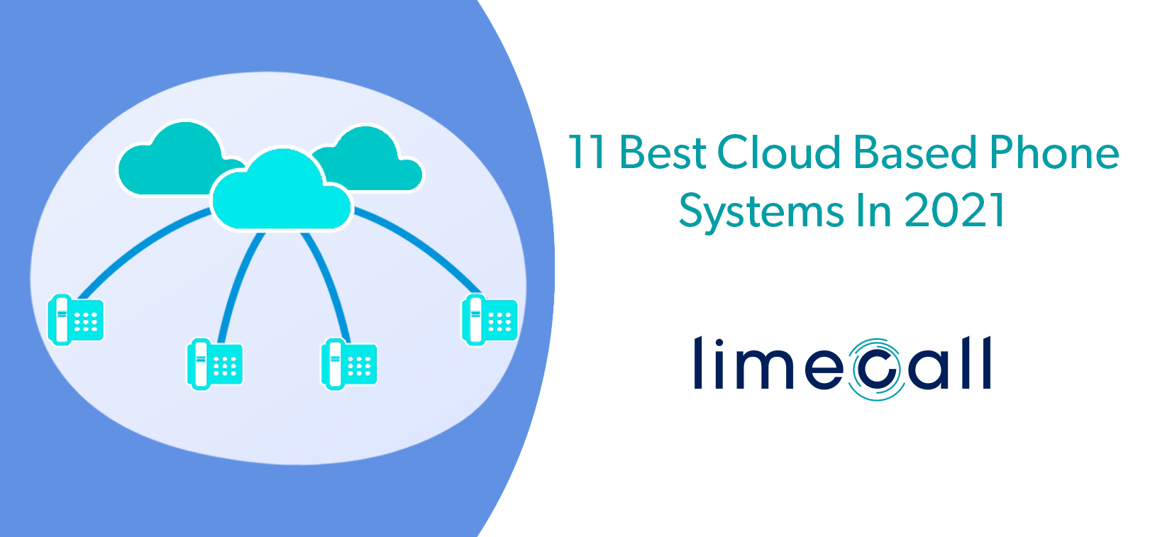 11 Best cloudbased phone systems in 2020 Limecall