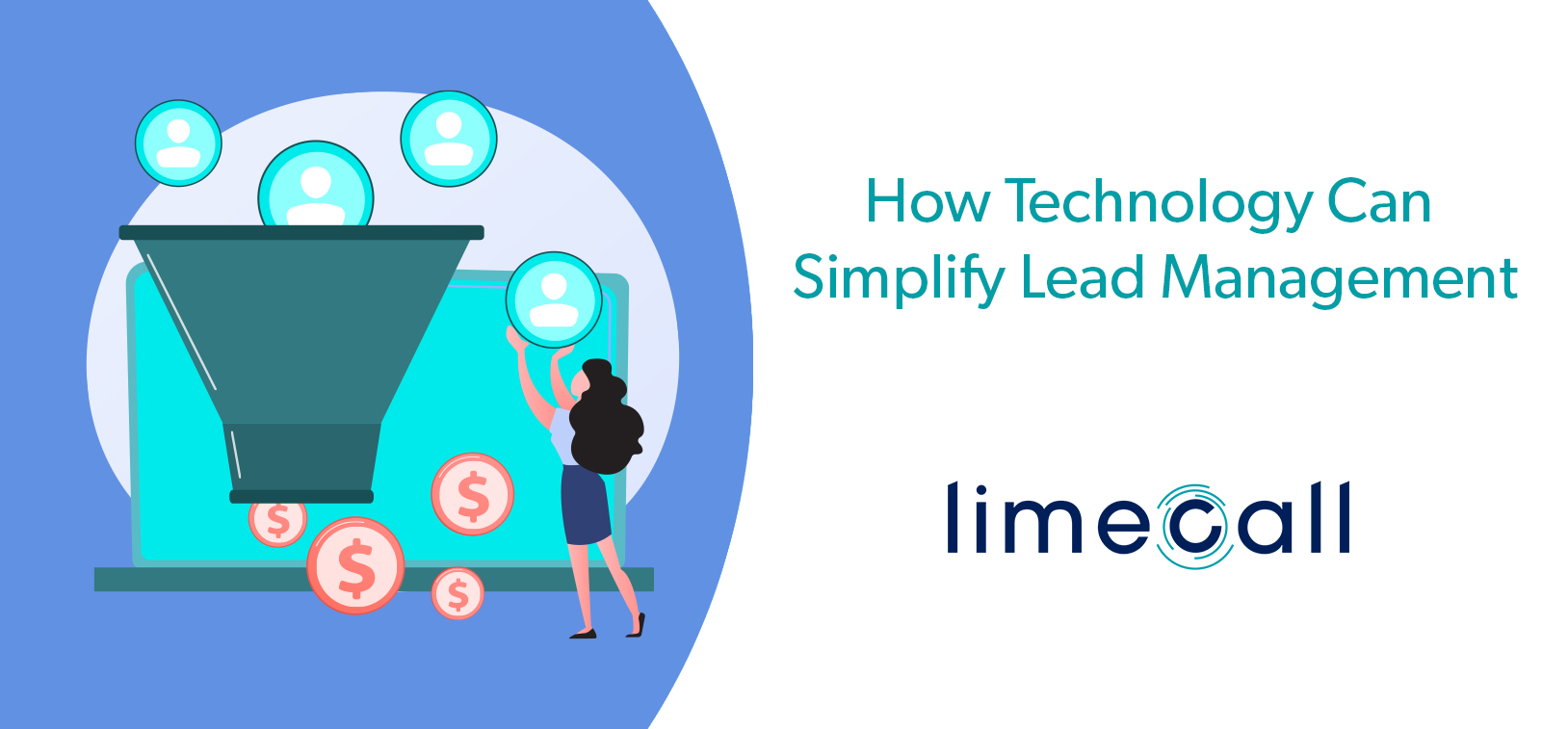 How Technology Can Simplify Lead Management?