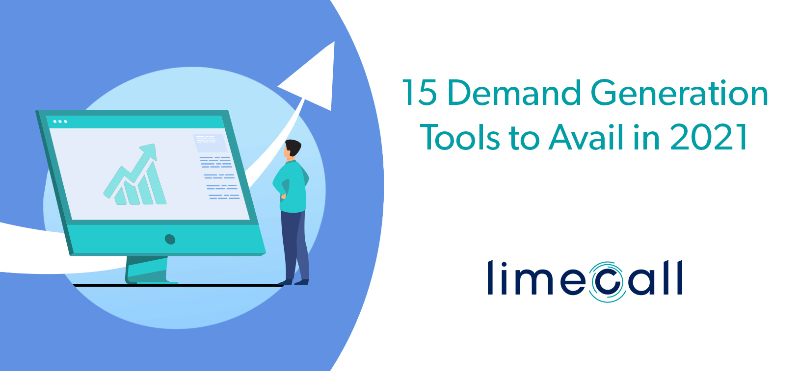 15 Demand Generation Tools to Avail in 2021 Inbound Lead Conversion and Business Phone App